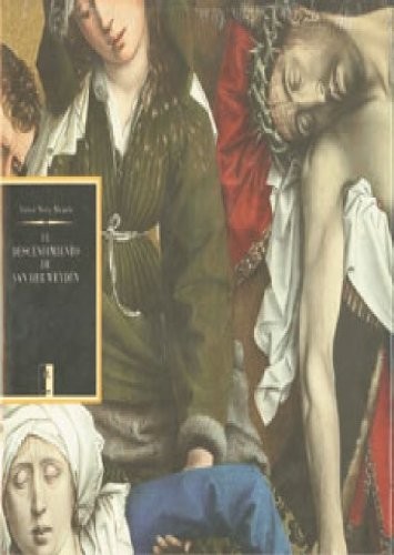 El descendimiento de van der Weyden