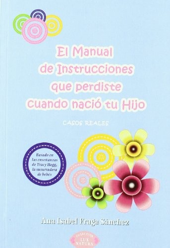 El manual de instrucciones que perdiste cuando nació tu hijo