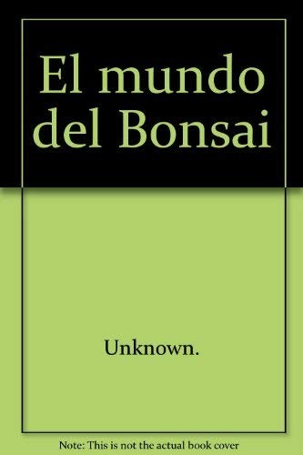 El mundo del bonsai