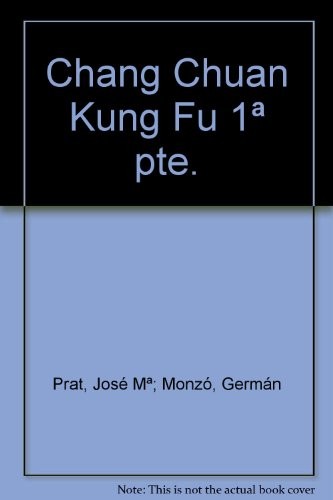 Chang Chuan Kung Fu