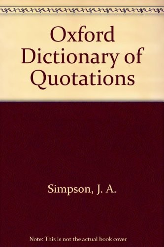 Oxford Dictionary of Quotations