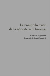 La comprehensión de la obra de arte literaria