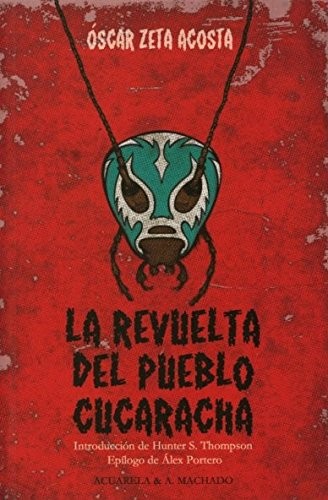 La revuelta del pueblo cucaracha