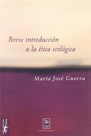 Breve introducción a la ética ecológica