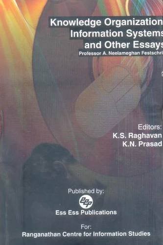 Knowledge organization, information systems and other essays