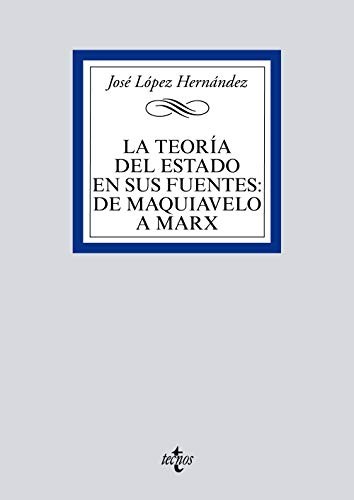 La teoría del Estado en sus fuentes