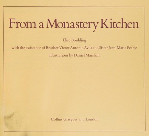 From a Monastery Kitchen