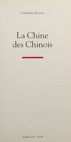 La Chine des Chinois