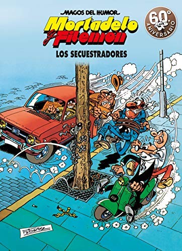 Mortadelo y Filemón. Los secuestradores