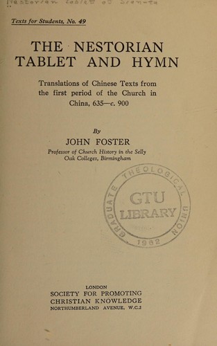 The Nestorian tablet and hymn