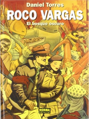ROCO VARGAS. EL BOSQUE OSCURO