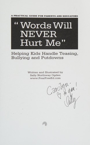 "Words will never hurt me