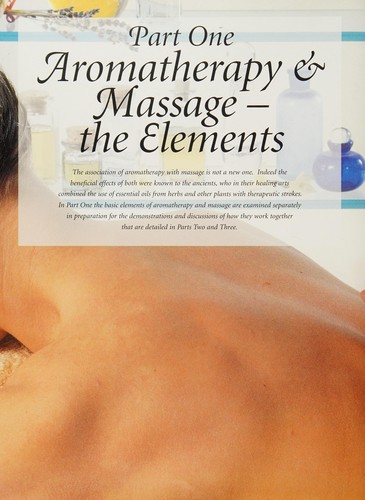 The Book of Aromatherapy and Massage