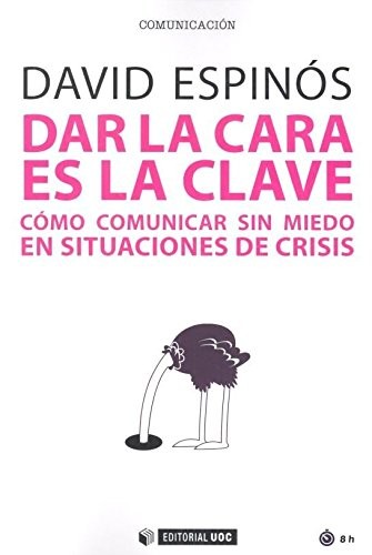 Dar la cara es la clave