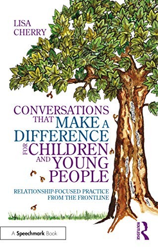 Conversations That Make a Difference for Children and Young People
