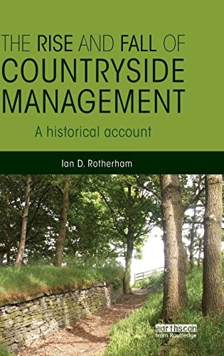 Rise and Fall of Countryside Management