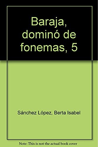Baraja, dominó de fonemas, 5