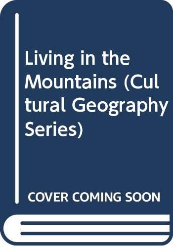 Living in the mountains