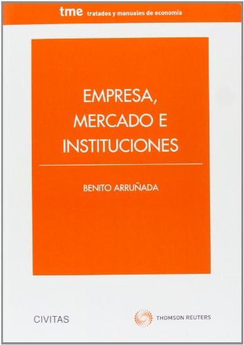 Empresa, mercado e instituciones