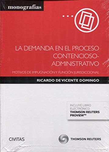 La demanda en el proceso contencioso-administrativo