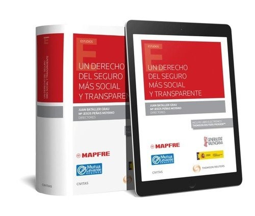 Un derecho del seguro más social y transparente
