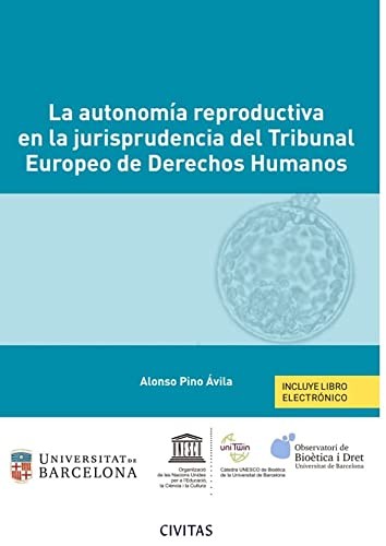 La autonomía reproductiva en la jurisprudencia del Tribunal Europeo de Derechos Humanos