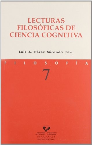 Lecturas filosóficas de ciencia cognitiva