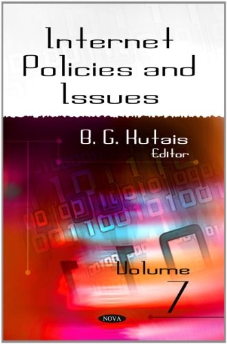 Internet Policies and Issues. Volume 7