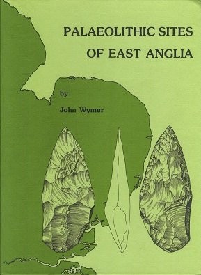 The palaeolithic sites of East Anglia