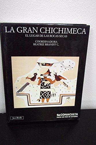 La gran chichimeca