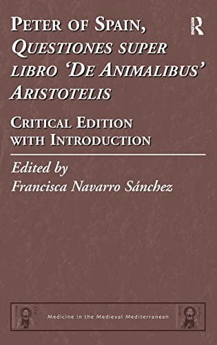 Peter of Spain, Questiones Super Libro 'De Animalibus' Aristotelis