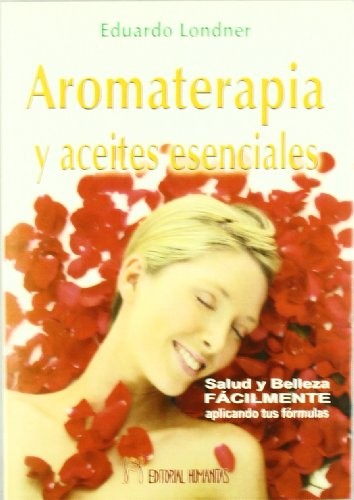 Aromaterapia y aceites esenciales