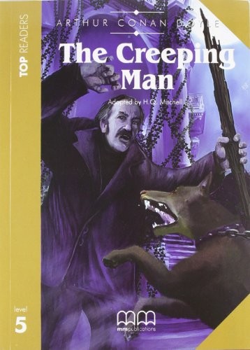 Arthur Conan Doyle : The Creeping Man