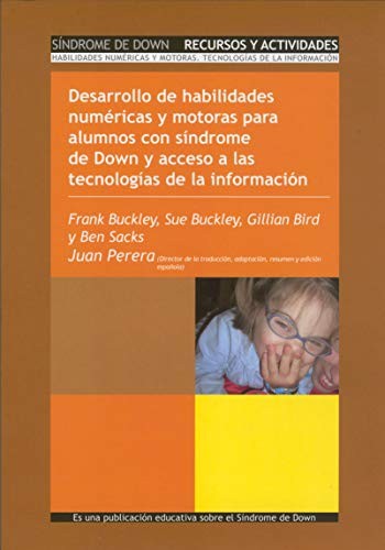 Desarrollo de habilidades numéricas y motoras para alumnos con síndrome de Down y acceso a las tecnologías de la información