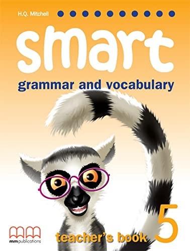 SMART GRAMMAR AND VOCABULARY 5 TEACHER'S BOOK