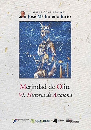 Merindad de Olite. VI. Historia de Artajona