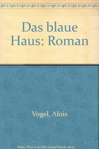 Das blaue Haus