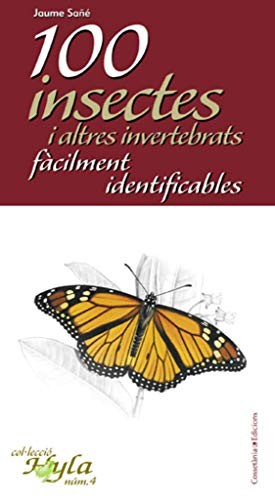 100 insectes i altres invertebrats fàcilment identificables