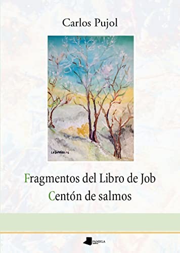 Fragmentos del Libro de Job - Centón de salmos