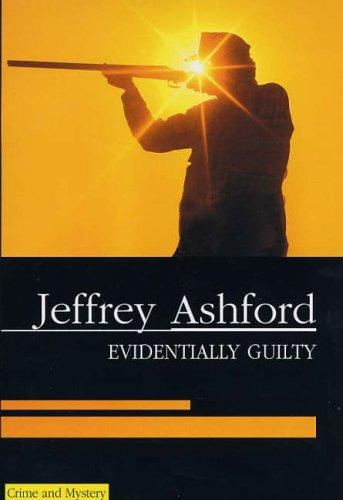 Evidentially Guilty