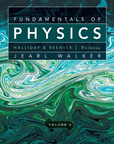 Fundamentals of Physics, Volume 2