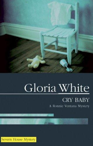 Cry Baby (Ronnie Ventana Mysteries)