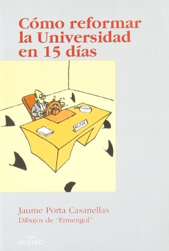 Cómo reformar la Universidad en 15 días