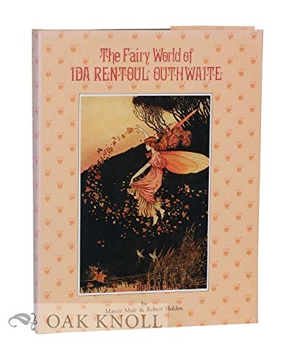 The fairy world of Ida Rentoul Outhwaite