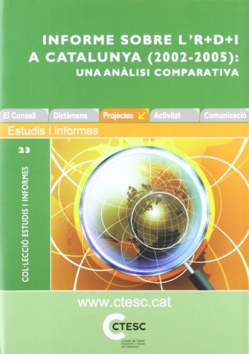 Informe sobre l'R+D+I a Catalunya