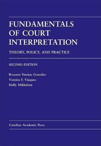 Fundamentals of court interpretation
