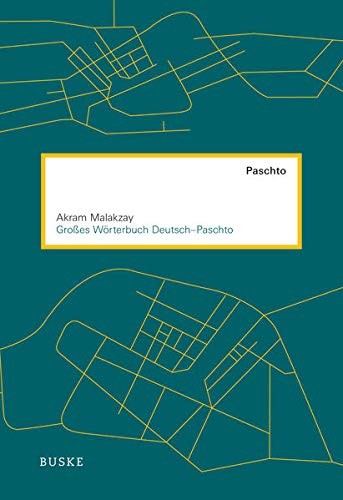 Grosses Wörterbuch Deutsch-Paschto