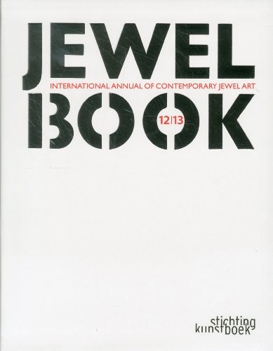 Jewelbook : Annual of Contemporary Jewel Art