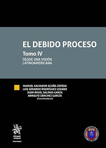 El Debido Proceso Tomo IV