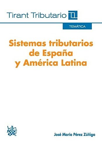 Sistemas Tributarios de España y América Latina